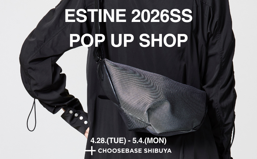 【渋谷】POP UPイベント「ESTINE 2026SS POP UP SHOP」のサムネイル