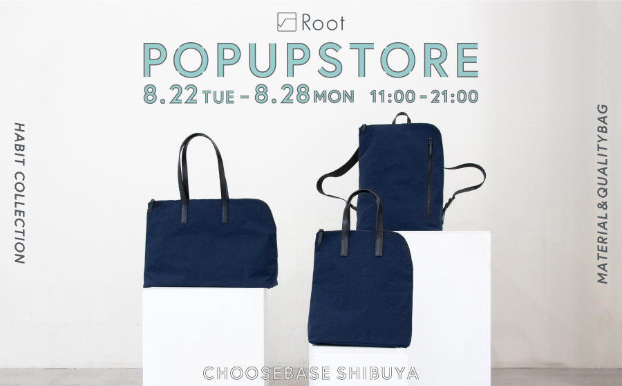 【渋谷】POP UPイベント「1週間限定でRootの商品が勢揃い！Root POPUP STORE 8/22-28」のサムネイル