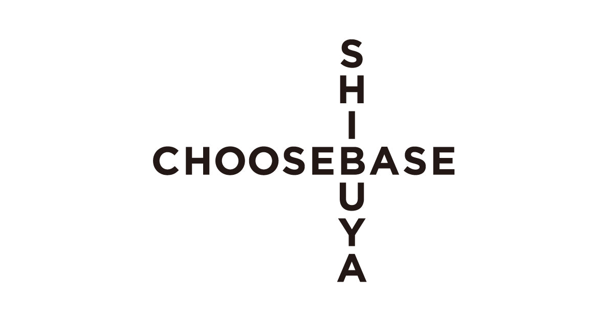 CHOOSEBASE SHIBUYA 西武渋谷店 クローズのお知らせと今後の営業についてのサムネイル