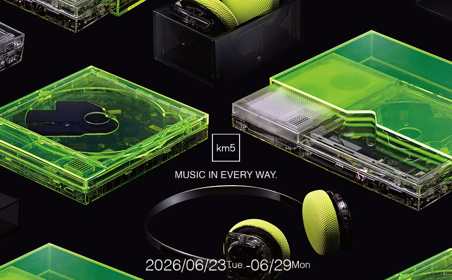 【開催終了】POP UPイベント「km5 POP UP STORE 
