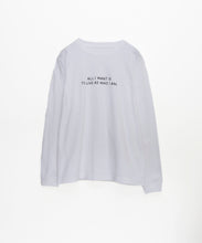 画像をギャラリービューアに読み込む, 【期間限定】"All i want is to live as who i am."ロンTee｜Nora Lily elle（ノラリリーエル）
